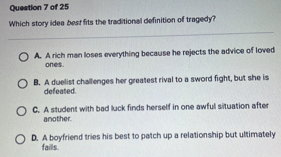 Solved: Which story idea best fits the traditional definition of ...