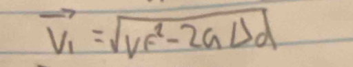 vector V_1=sqrt (V_F)^2-2GLa