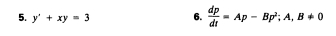 y'+xy=3 6.  dp/dt =Ap-Bp^2; A,B!= 0