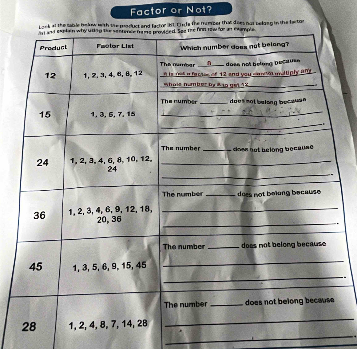 Factor or Not? 
st. Circle the number that does not belong in the factor 
. 
_
