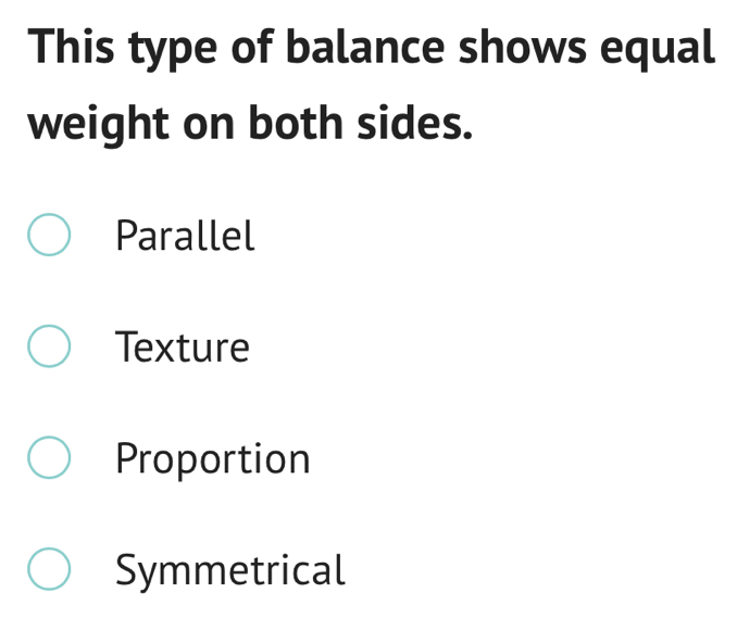 Solved: This type of balance shows equal weight on both sides. Parallel ...