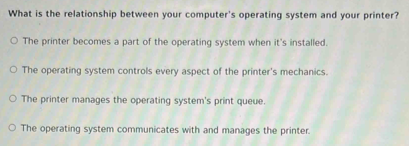 Solved: What is the relationship between your computer's operating ...