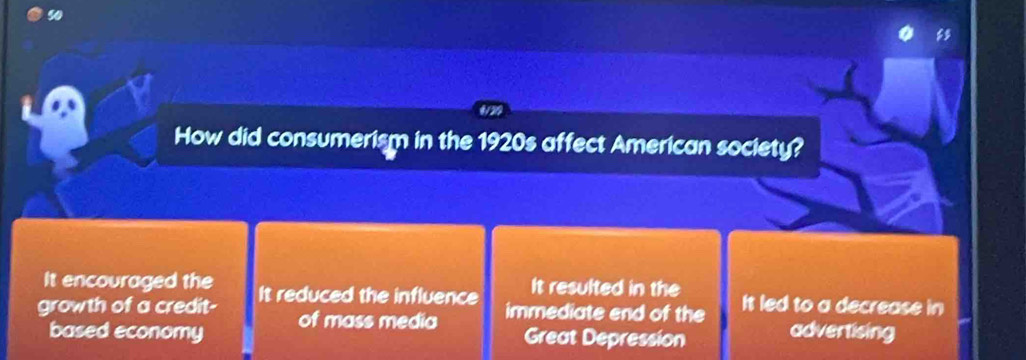 How did consumerism in the 1920s affect American society?
It encouraged the It resulted in the It led to a decrease in
growth of a credit- It reduced the influence
based economy of mass media
immediate end of the advertising
Great Depression