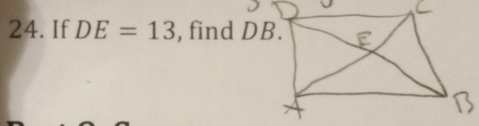 If DE=13 , find DB.