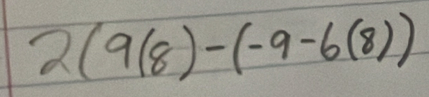 2(9(8)-(-9-6(8))