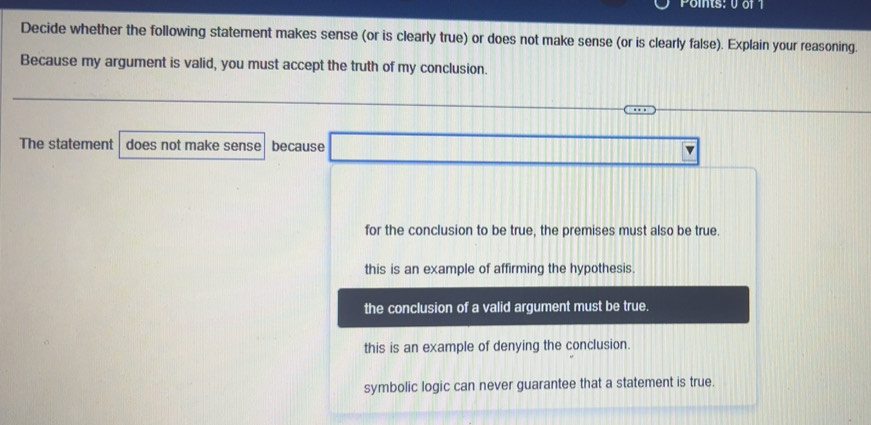 Solved: Decide whether the following statement makes sense (or is ...