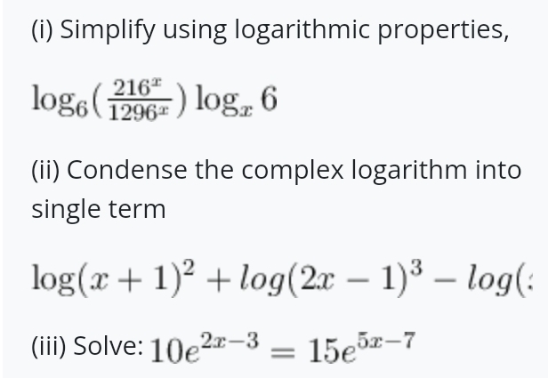 Solved: Simplify using logarithmic properties, log _6( 216^x/1296^x ...