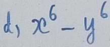 di x^6-y^6