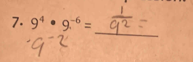 9^4· 9.^-6=
_