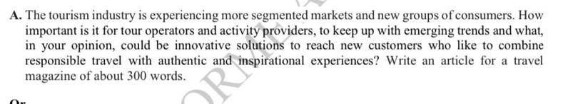 The tourism industry is experiencing more segmented markets and new groups of consumers. How 
important is it for tour operators and activity providers, to keep up with emerging trends and what, 
in your opinion, could be innovative solutions to reach new customers who like to combine 
responsible travel with authentic and inspirational experiences? Write an article for a travel 
magazine of about 300 words.