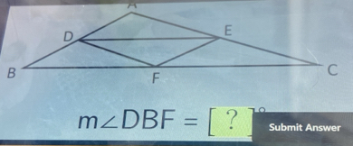 m∠ DBF= [ ? Submit Answer