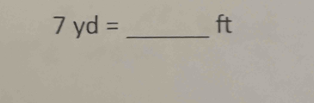 7yd=
ft
