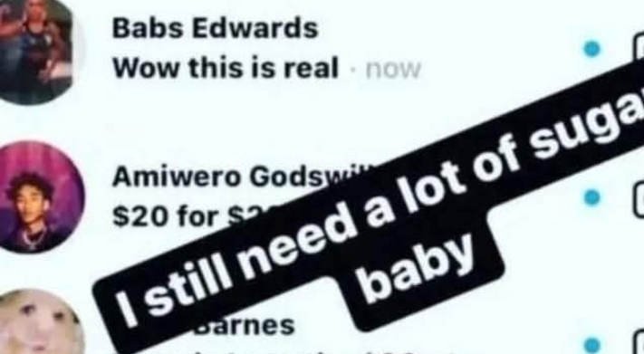 Babs Edwards 
Wow this is real - now 
miwero Godswi 
still need a lot of sug
$20 for $2
baby 
Barnes