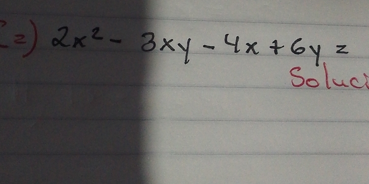 2x^2-3xy-4x+6y=
Soluc