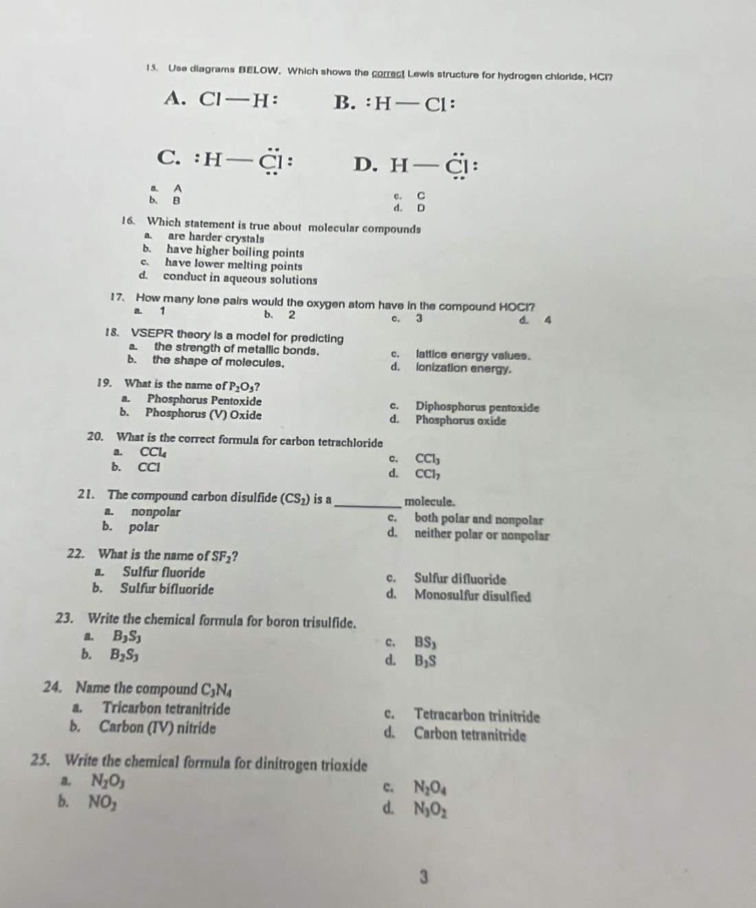 Solved: Use diagrams BELOW. Which shows the correct Lewis structure for ...