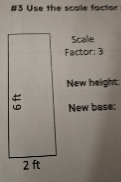 #3 Use the scale factor
t : 
: