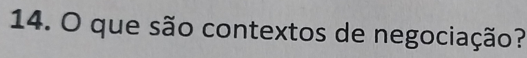 que são contextos de negociação?