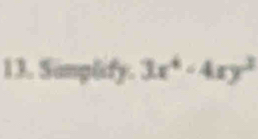 Simplity. 3x^4-4xy^3