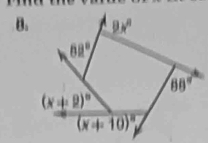 B_1
9x°
68°
88°
(x+2)^circ 
(x+10)^circ 