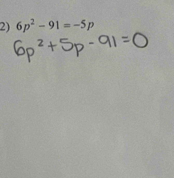 6p^2-91=-5p