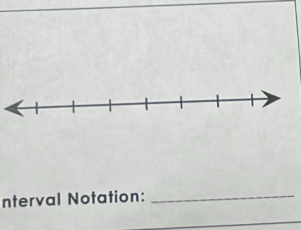 nterval Notation:_ 
_