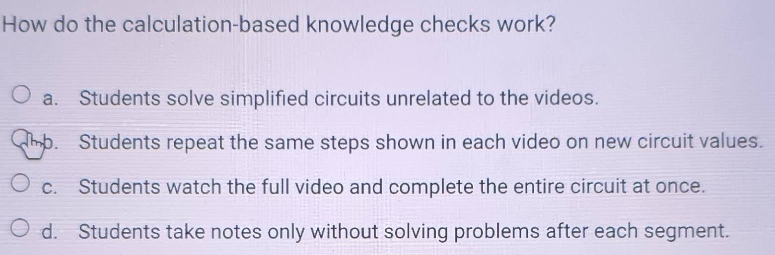 Solved: How do the calculation-based knowledge checks work? a. Students ...