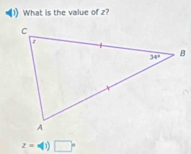 What is the value of z?
z=w(|) □°