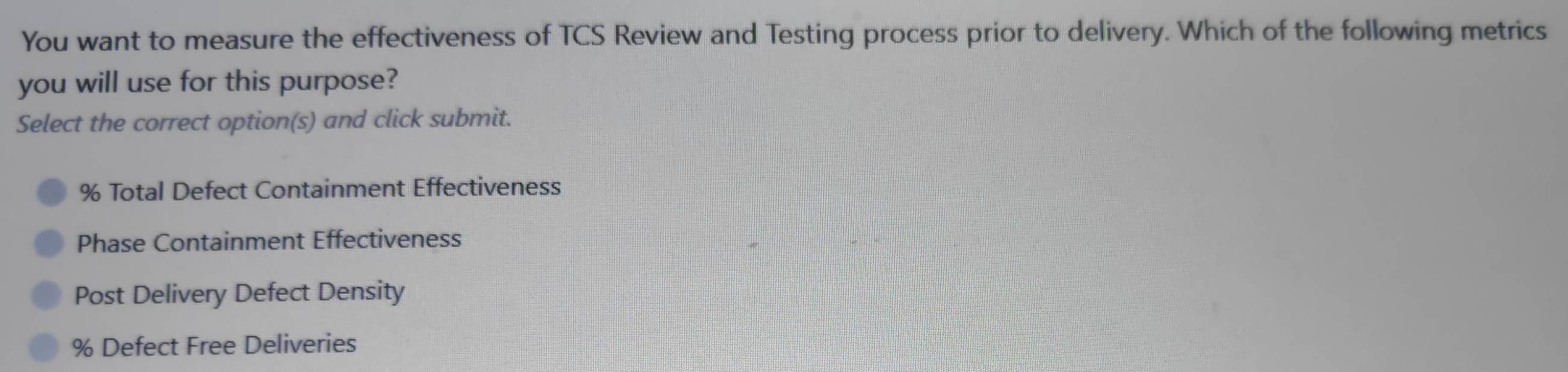 Solved: You want to measure the effectiveness of TCS Review and Testing ...