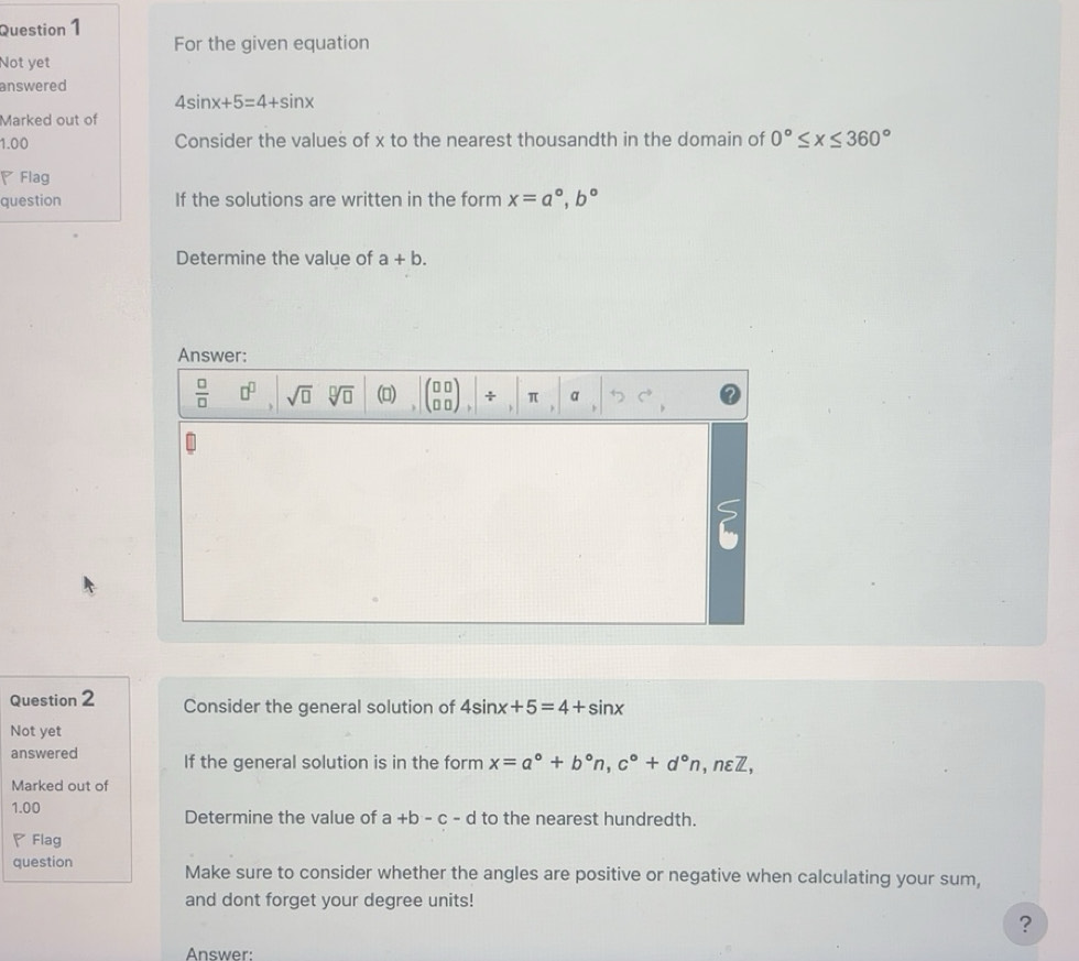 Solved: For the given equation Not yet answered 4sin x+5=4+sin x Marked ...