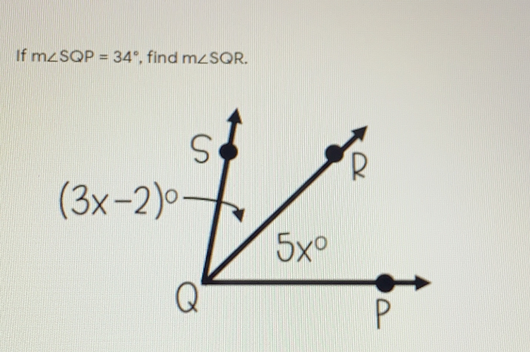 if m∠ SQP=34° , find m∠ SQR