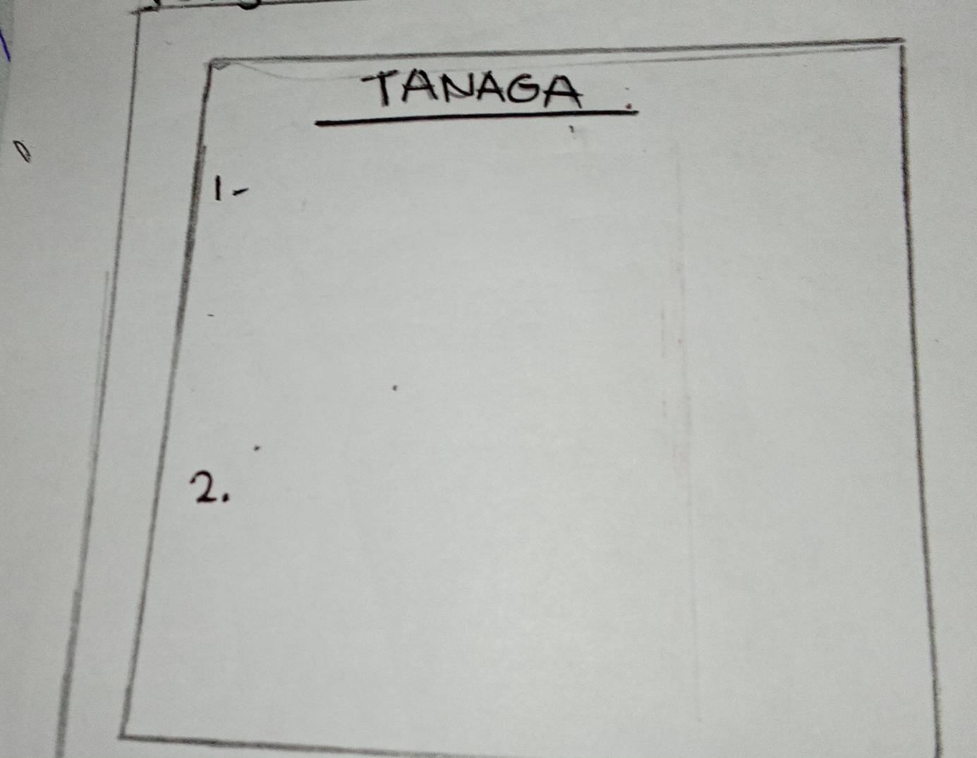 TANAGA 
1- 
2.