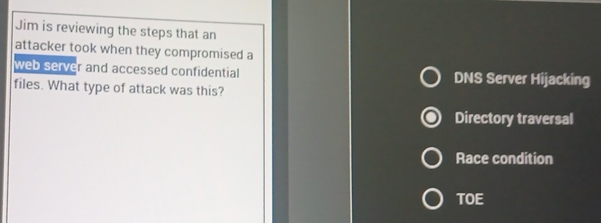 Solved: Jim is reviewing the steps that an attacker took when they ...