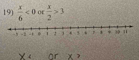  x/6 <0</tex> or  x/2 >3