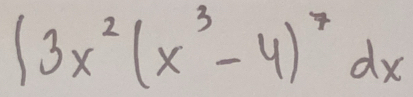 ∈t 3x^2(x^3-4)^7dx