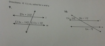 Directions: If 111m , solve for x and y.
9.
10.