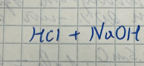 HCl+NaOH