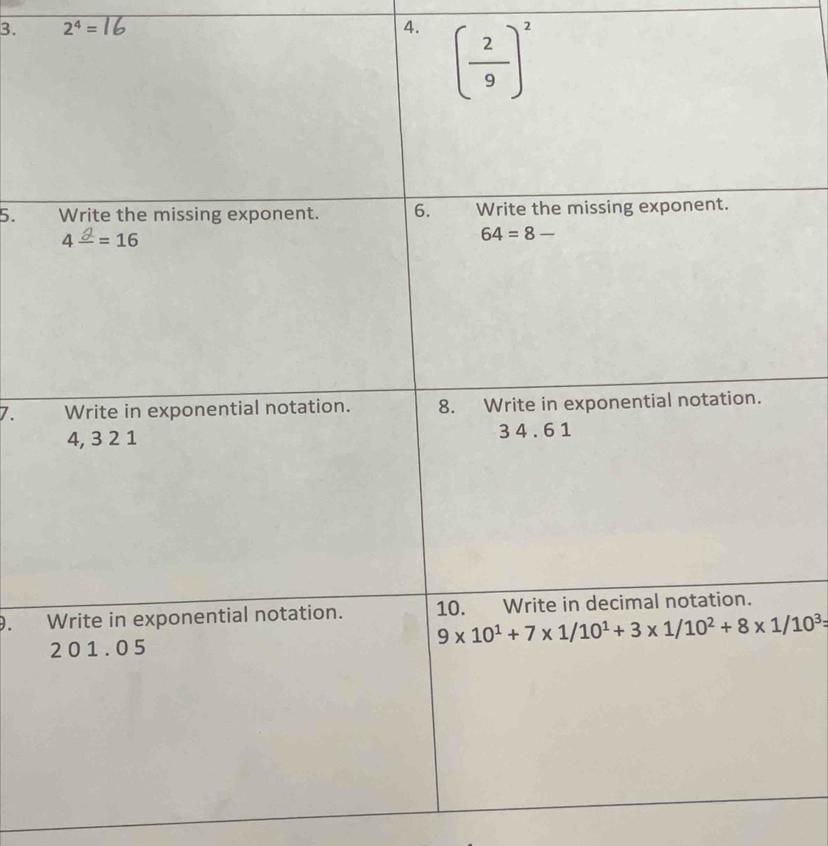 2^4= 4.
5. 
7. 
9.