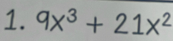 9x³ + 21x²