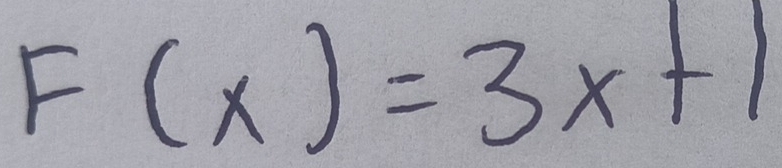 F(x)=3x+1