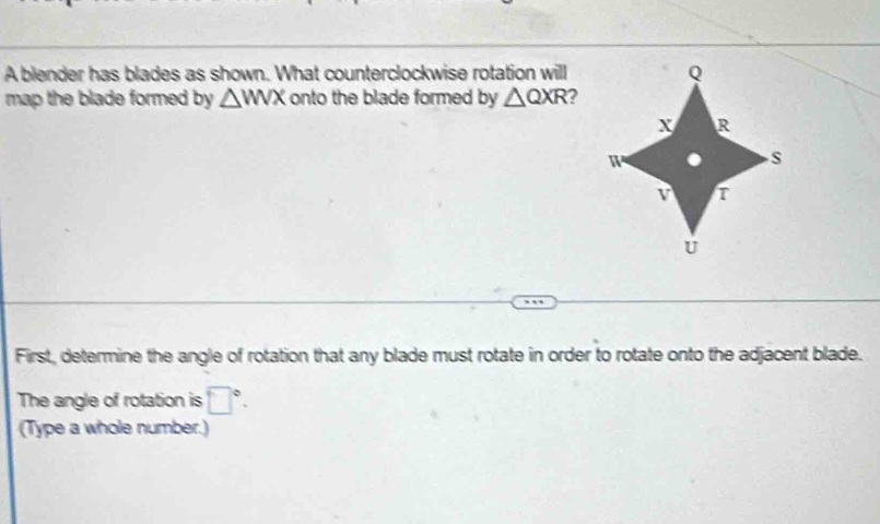 Solved: A blender has blades as shown. What counterclockwise rotation ...