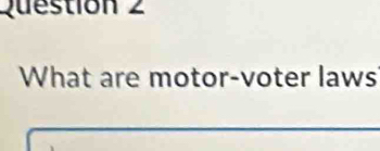 What are motor-voter laws