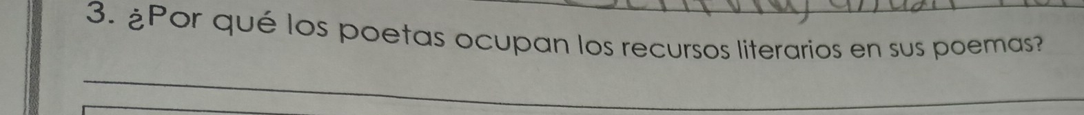 ¿Por qué los poetas ocupan los recursos literarios en sus poemas? 
_