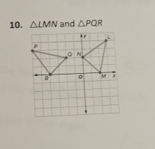 △ LMN and △ PQR