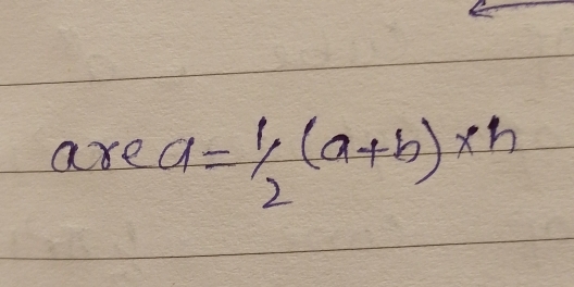 are a= 1/2 (a+b)* h