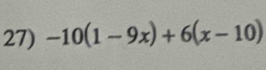 -10(1-9x)+6(x-10)