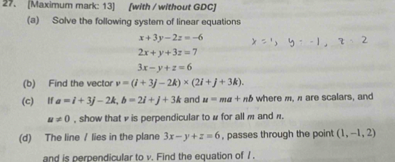 แก้ไขแล้ว:[Maximum mark: 13] [with / without GDC] (a) Solve the ...