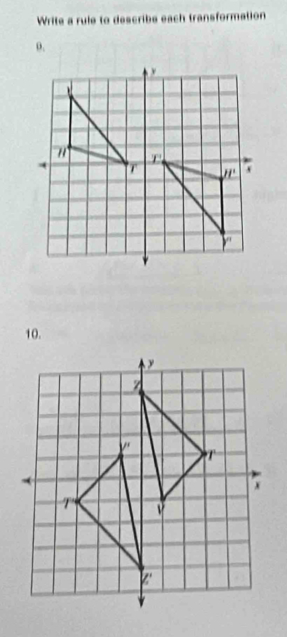 Write a rule to describe each transformation
ρ.
10.