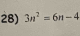 3n^2=6n-4