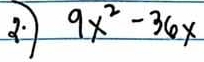 9x^2-36x