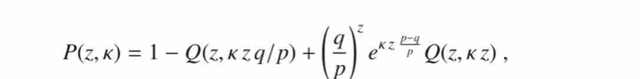 P(z,k)=1-Q(z,kzq/p)+( q/p )^ze^(kzfrac p-q)pQ(z,kz),